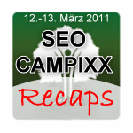 SEO Campixx 2011 Recaps